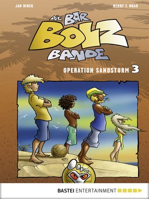 cover image of Die Bar-Bolz-Bande, Band 3